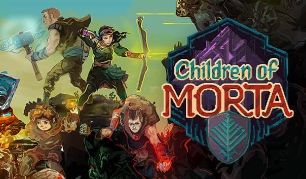 Children of Morta