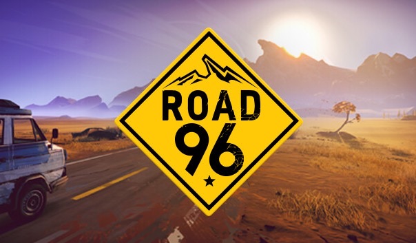 Road 96 🛣️