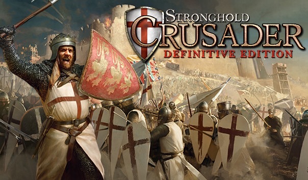 Stronghold Crusader: Definitive Edition 要塞十字军东征：决定版